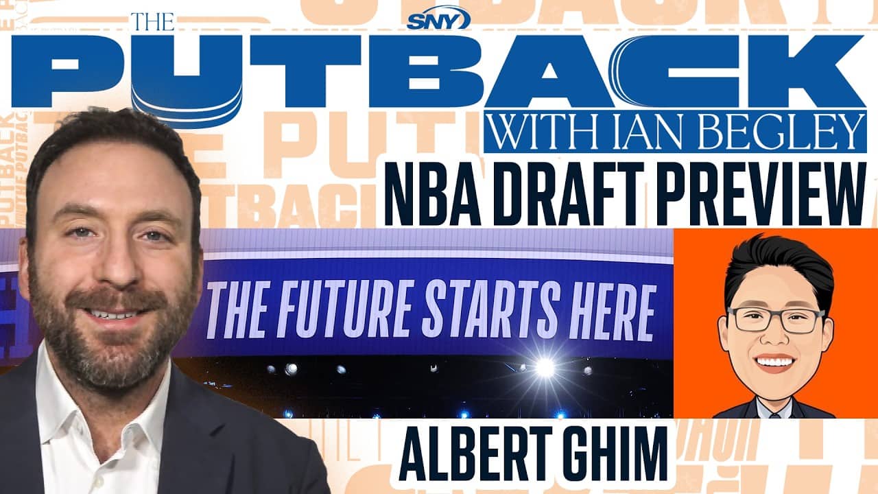 Knicks NBA Draft Preview and offseason primer | The Putback with Ian Begley