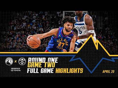 Denver Nuggets Game Two vs. Minnesota Timberwolves | Toyota Game Recap