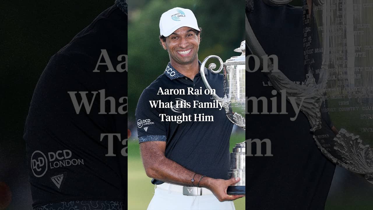 Aaron Rai shares the lessons that his family and golf have taught him 💛