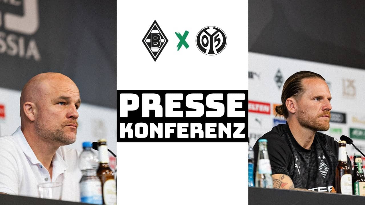 "Wollen den Heimvorteil nutzen!"  | 🎙️ PK vor Borussia - Mainz 05