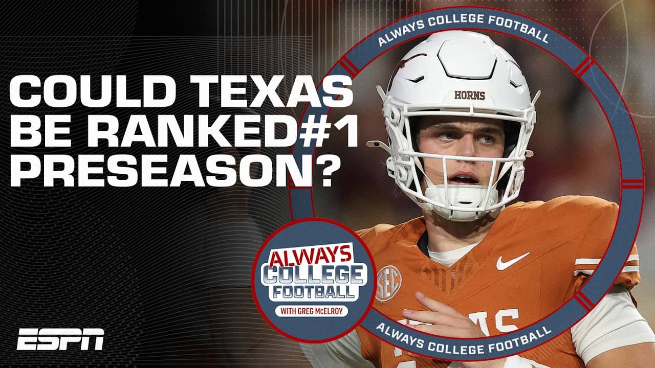 The case FOR & AGAINST Texas being preseason #1