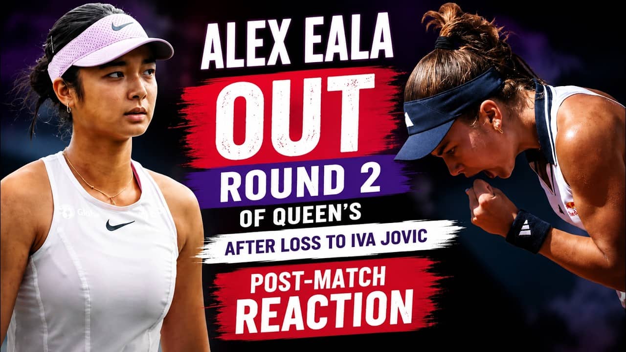 Alex Eala out in Round 2 at Queen's Club after 6-2 6-2 loss to Iva Jovic - post-match reaction #wta