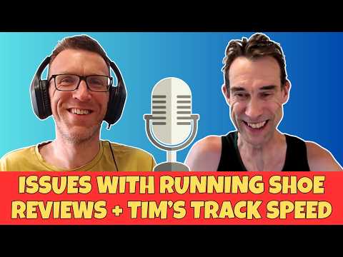 1:55 800 TO SUB 3 MARATHONS + ISSUES WITH RUNNING SHOE REVIEWS | FOD Runner x @TimGrose