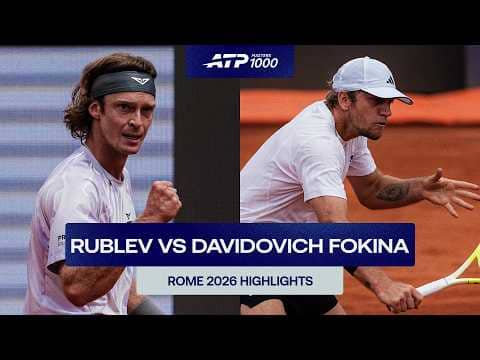 Andrey Rublev vs. Alejandro Davidovich Fokina Highlights | Rome 2026 Round 3