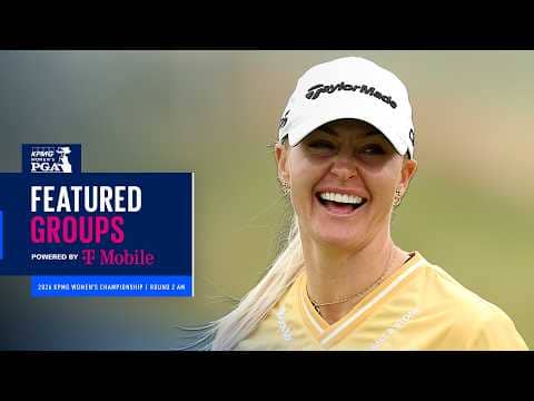 LIVE | Lee, Hull and Thitikul | Featured Group Round 2 | 2026 KPMG Women’s PGA Championship