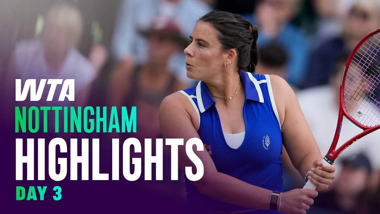Day 3 in Nottingham featuring Navarro, Maria, Gibson and more | WTA Match Highlights