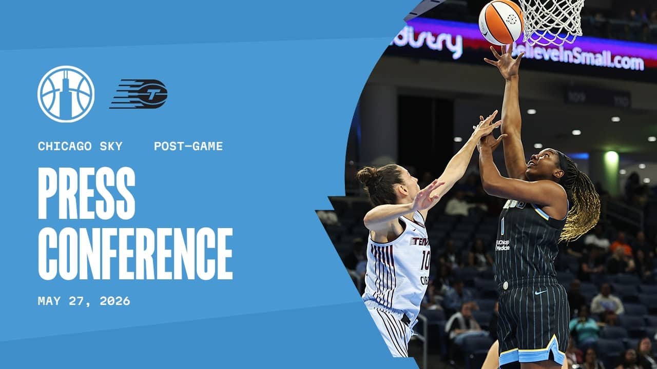 Post Game Press Conference | Sky vs Tempo | May 27, 2026