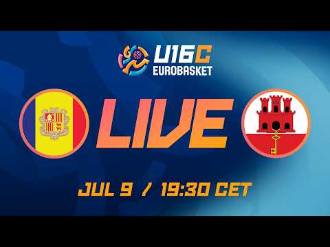 LIVE - Andorra v Gibraltar | FIBA U16 EuroBasket 2026 Division C | Group Phase