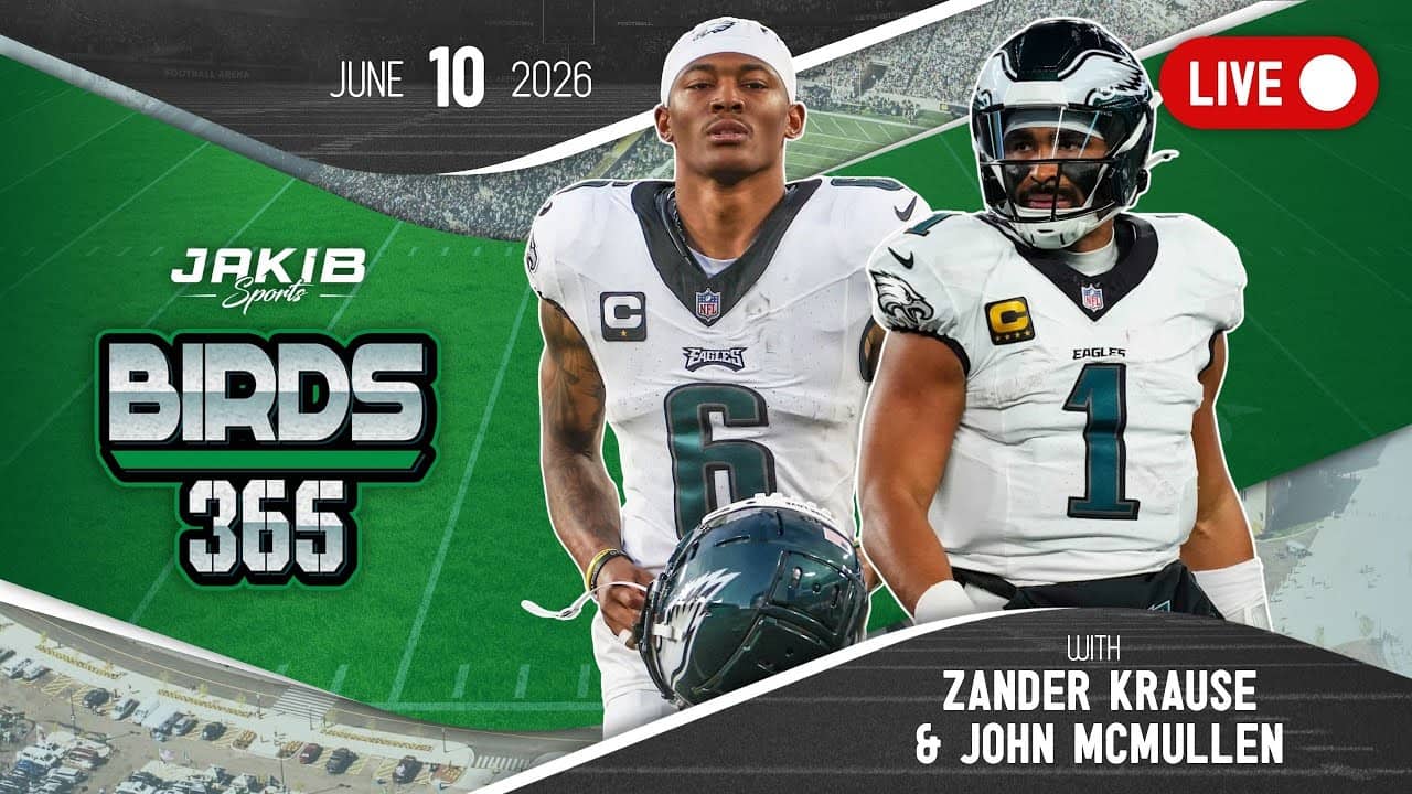 Birds 365: A Philadelphia Eagles Show | Wednesday, June 10th 2026