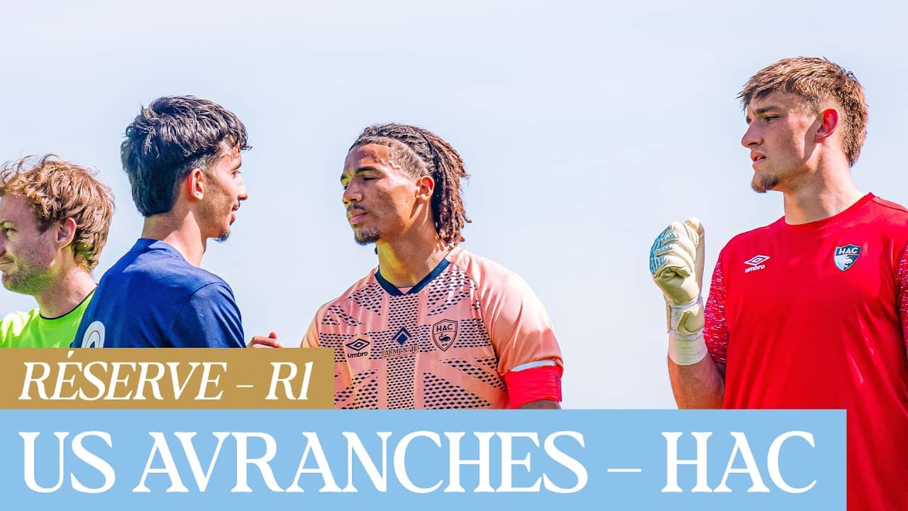 ⚽️ Résumé : US Avranches MSM – HAC (2-1) I Réserve - R1 - 2025-2026