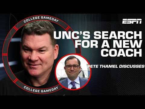 Pete Thamel details the ‘Aspirational and Realistic’ coaching options for UNC | College GameDay