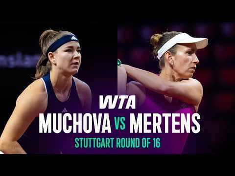 Karolina Muchova vs. Elise Mertens | 2026 Stuttgart Round of 16 | WTA Match Highlights
