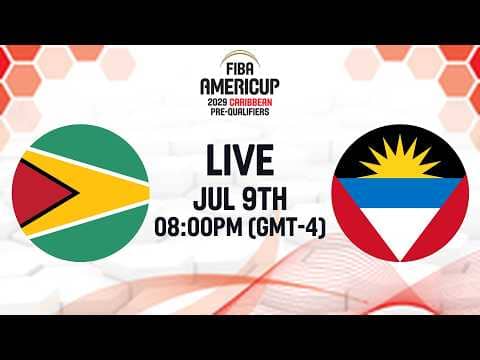 LIVE - Guyana v Antigua & Barbuda | FIBA AmeriCup 2029 Caribbean Pre-Qualifiers 2029 | Group Phase