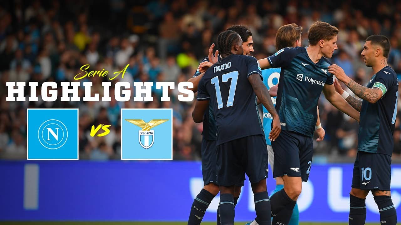 📽️ VITTORIA IN TRASFERTA | NAPOLI-LAZIO 0-2 | HIGHLIGHTS SERIE A