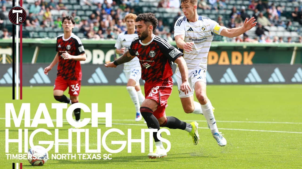 HIGHLIGHTS | Timbers2 vs. North Texas SC | Apr. 19, 2026