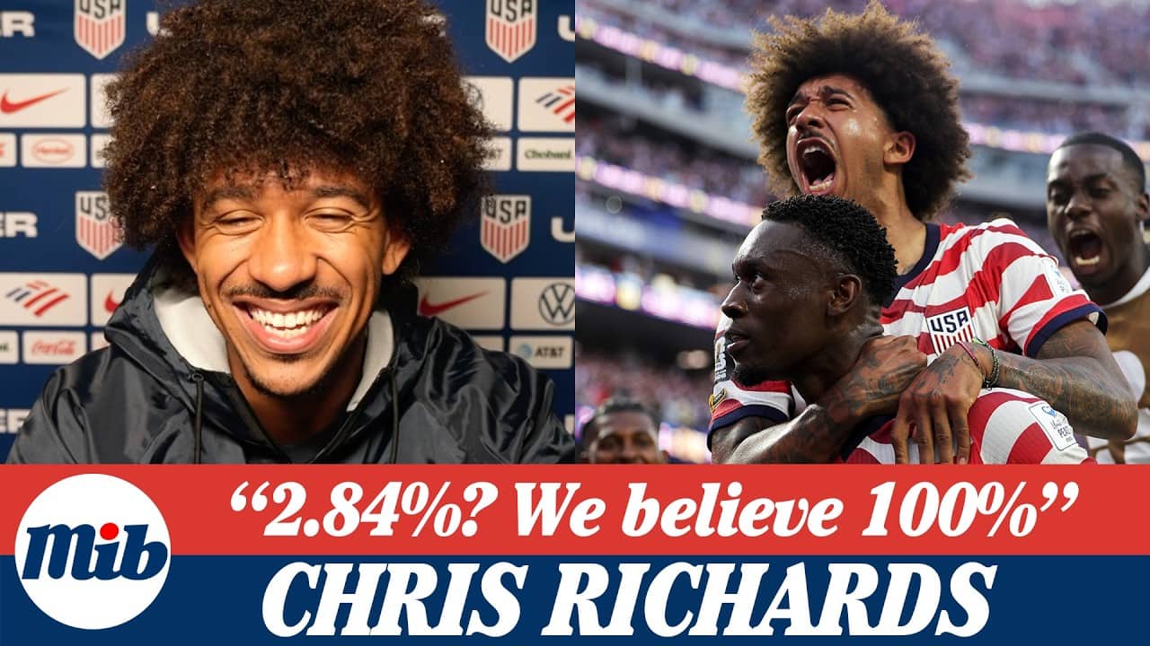 "Why Not Us?" Chris Richards on why USMNT can beat anyone and win World Cup