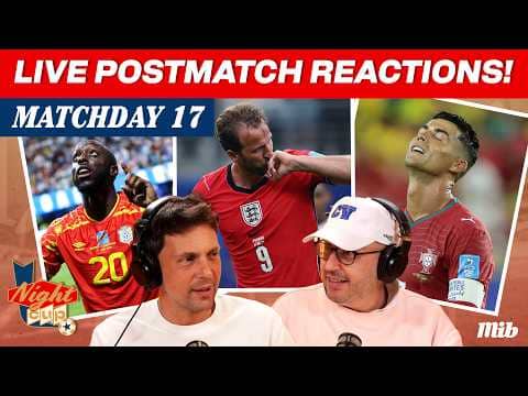 England vs. Panama | Portugal vs. Colombia | LIVE! Post-Match Reactions w/ Peter Drury | Night Cup