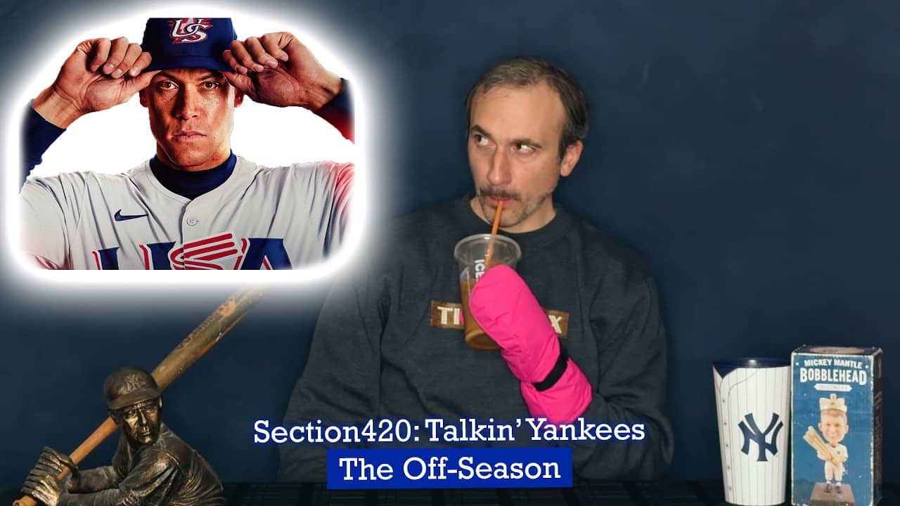 Section420: Talkin' Yankees - Spring is Here