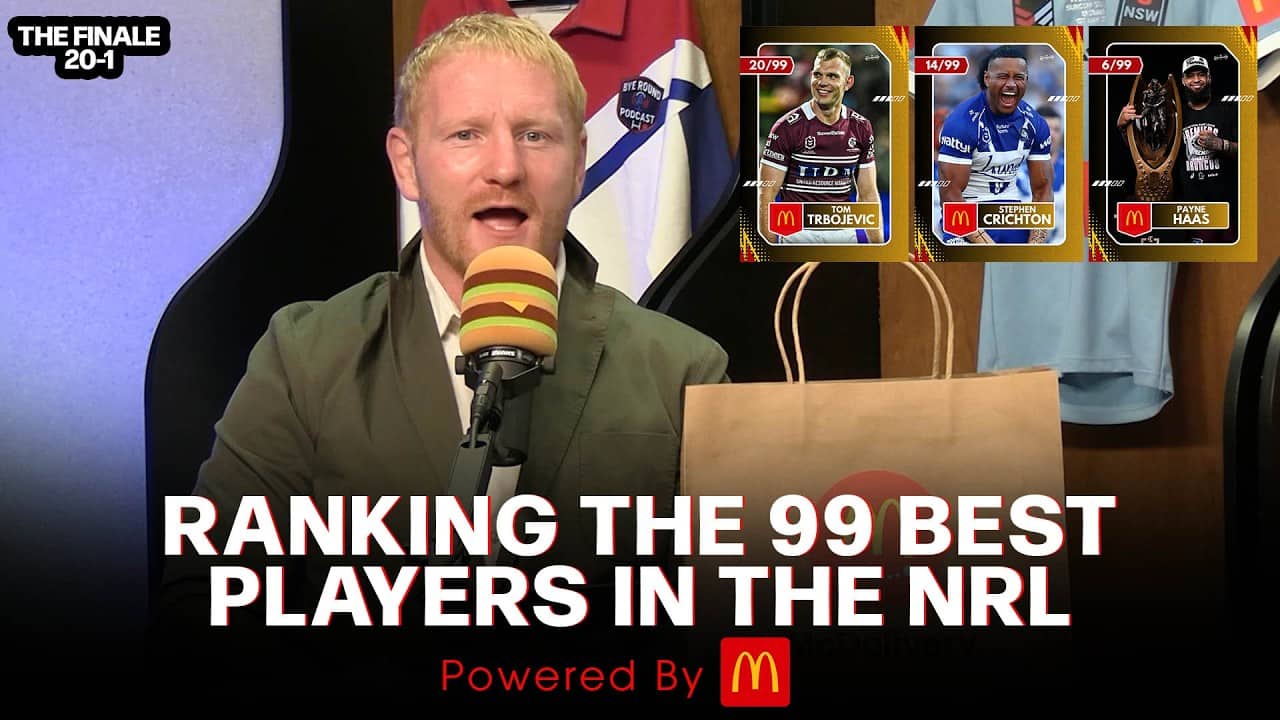 Bye Round 99 | We Rank The 99 BEST Players In The NRL | The Finale 20-1