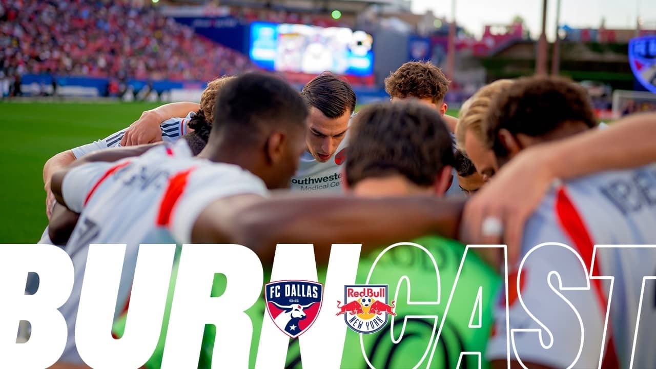 FC Dallas at Red Bull New York | Burncast Radio Stream
