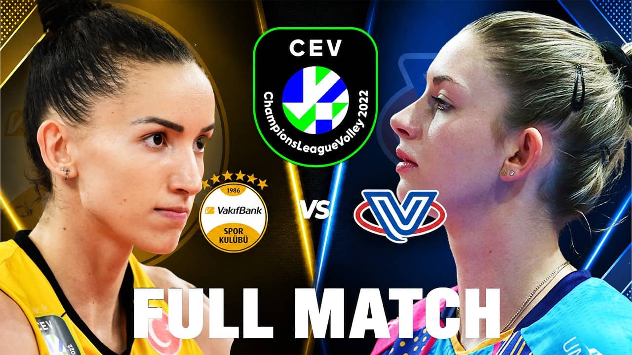 Vero Volley vs VakifBank | Full Match | CEV Champions League Volley 2022