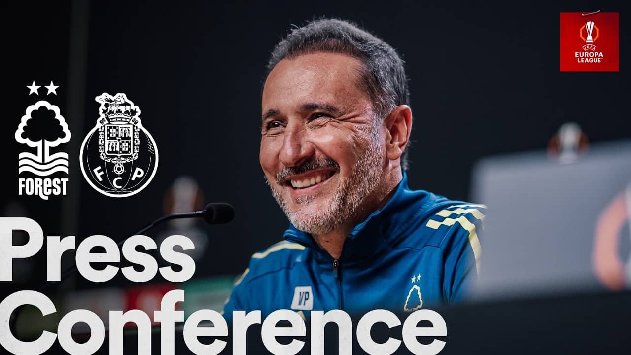 Vítor Pereira & Chris Wood Press Conference | Nottingham Forest vs FC Porto | UEFA Europa League 🎬