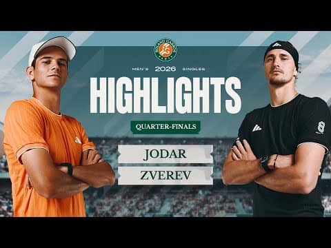 Rafael Jodar vs Alexander Zverev | QF Highlights | Roland-Garros 2026