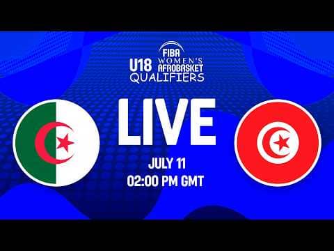 LIVE - Algeria v Tunisia | FIBA U18 Women's AfroBasket Qualifiers 2026 | Zone 1