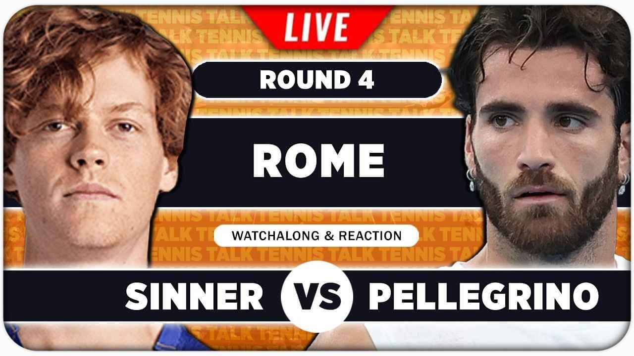 SINNER vs PELLEGRINO • ATP Rome 2026 • LIVE Tennis Watchalong