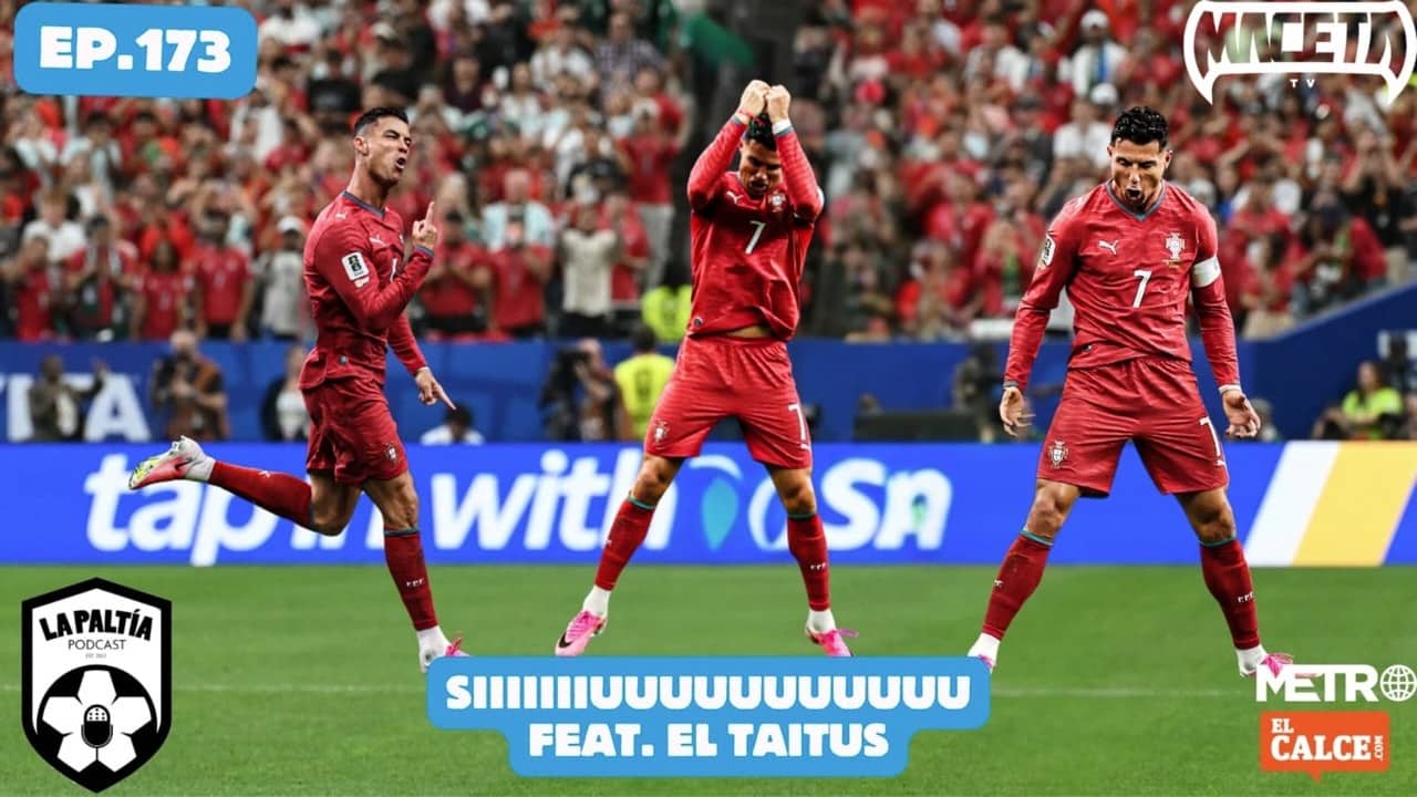 La PaLtía Podcast Ep. 173: SIIIIIIUUUUUUUUUU feat: El Taitus