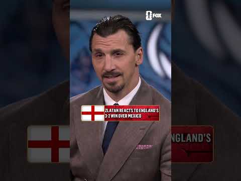 Zlatan reacts to England defeating Mexico in Mexico City