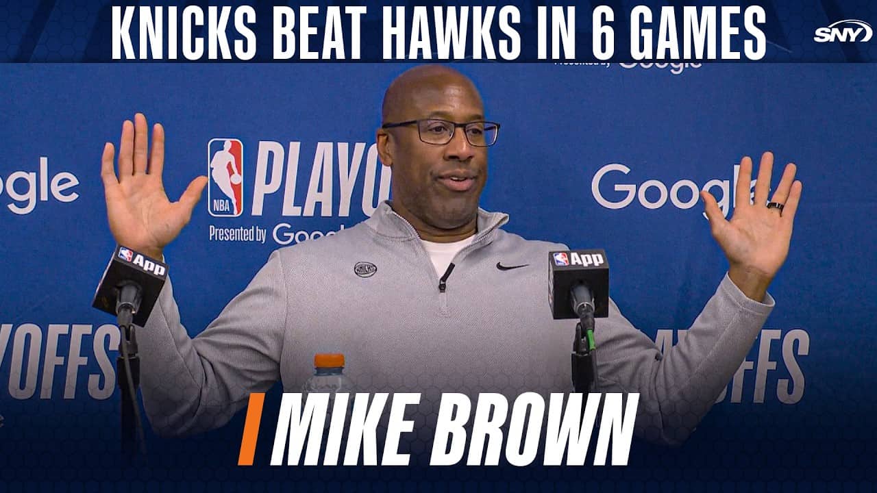 Mike Brown on Knicks record breaking 140-89 victory over Hawks in Game 6