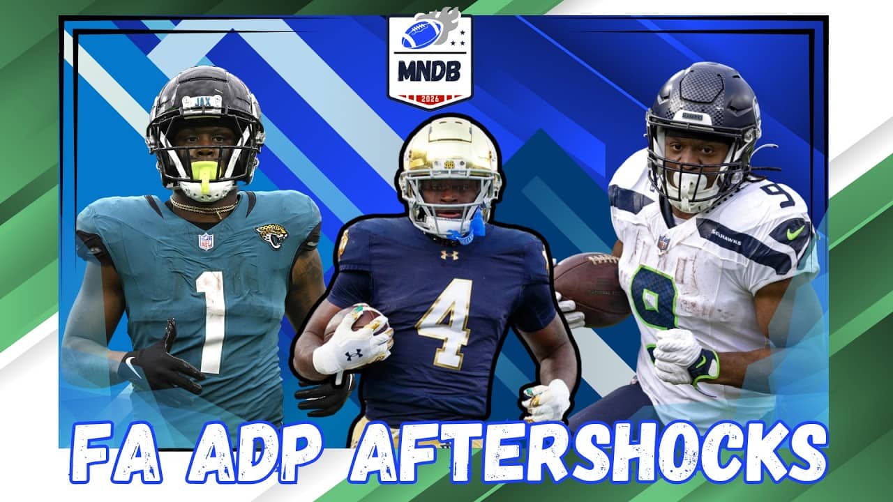 Monday Night Draft Board: Free Agency ADP Aftershocks