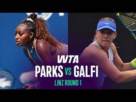 Alycia Parks vs. Dalma Galfi | 2026 Linz Round 1 | WTA Match Highlights