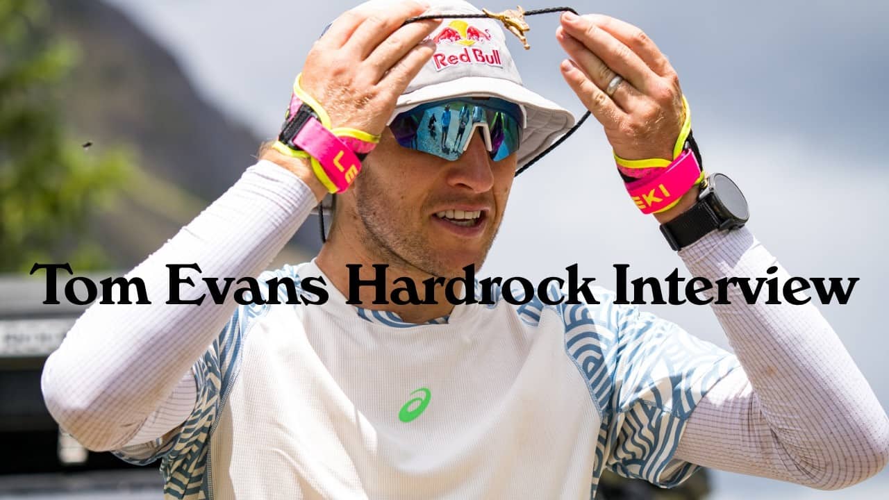Tom Evans | 2026 Hardrock 100 Pre-Run Interview