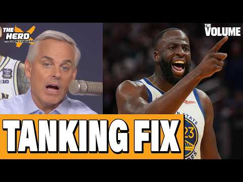 Would BIG FINES fix NBA’s tanking problem? | Colin Cowherd REACTS to Draymond Green | THE HERD