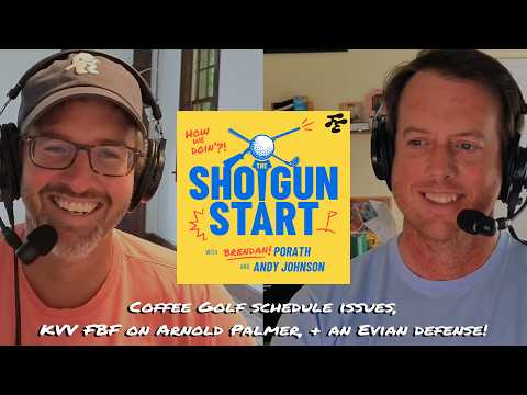 Links Season arrives, FBF on Americans at the Open, & an Evian defense case | The Shotgun Start