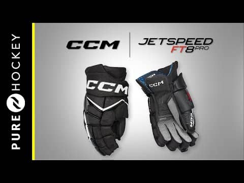 CCM Jetspeed FT8 Pro Hockey Glove | Product Overview
