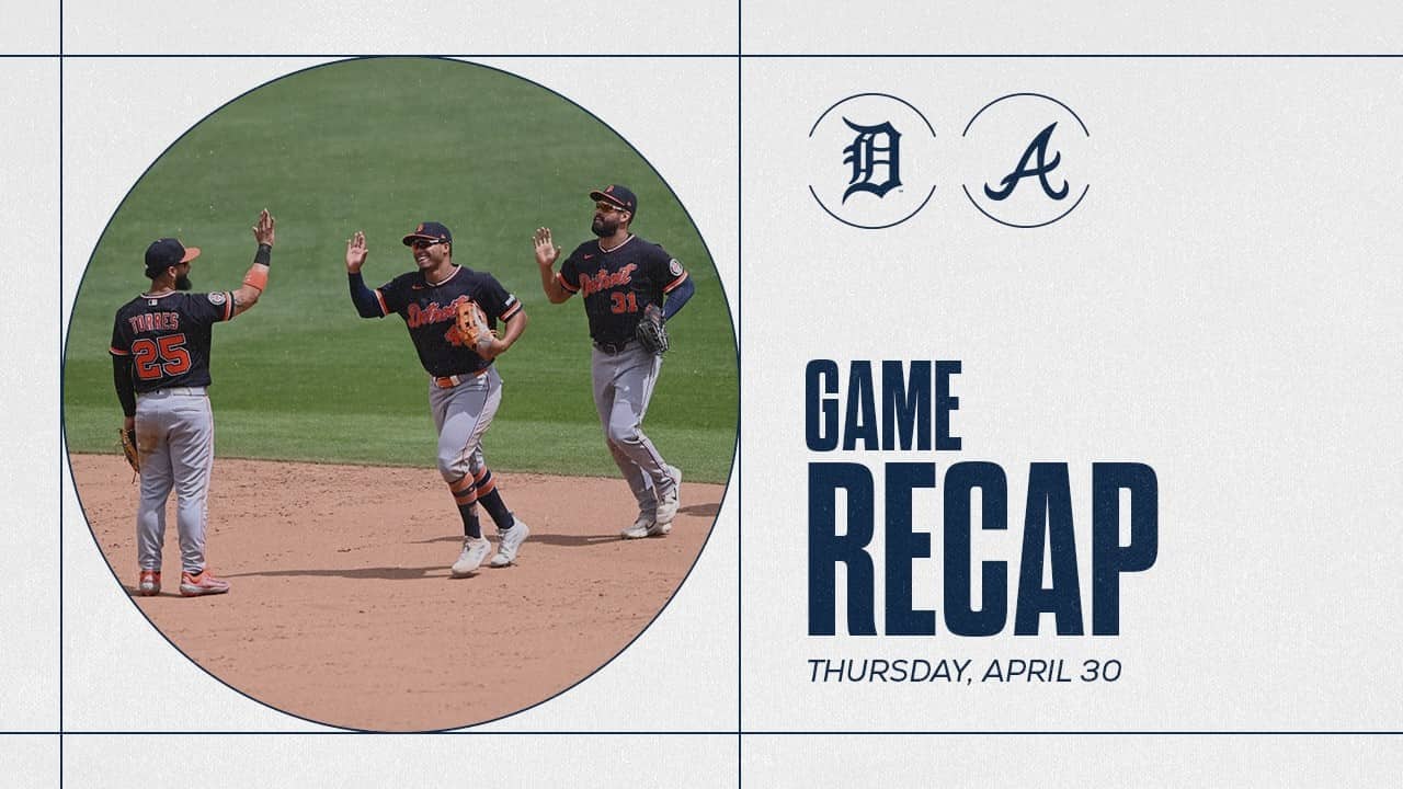 Game Highlights: Matt Vierling Sparks Late Rally to Secure Tigers Win vs. Braves | 4/30/26