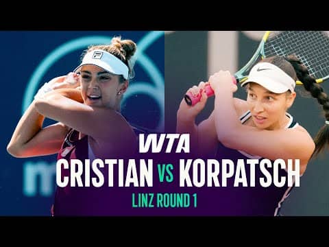 Jaqueline Cristian vs. Tamara Korpatsch | 2026 Linz Round 1 | WTA Match Highlights