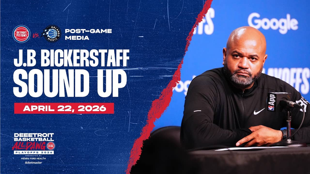 Post-Game Press Conference: J.B. Bickerstaff | Pistons vs. Magic | 04.22.26
