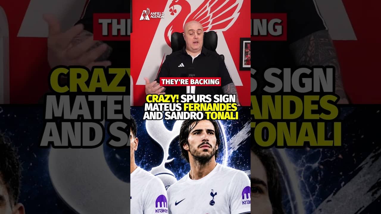 Spurs Sign BOTH Sandro Tonali & Mateus Fernandes 🤯