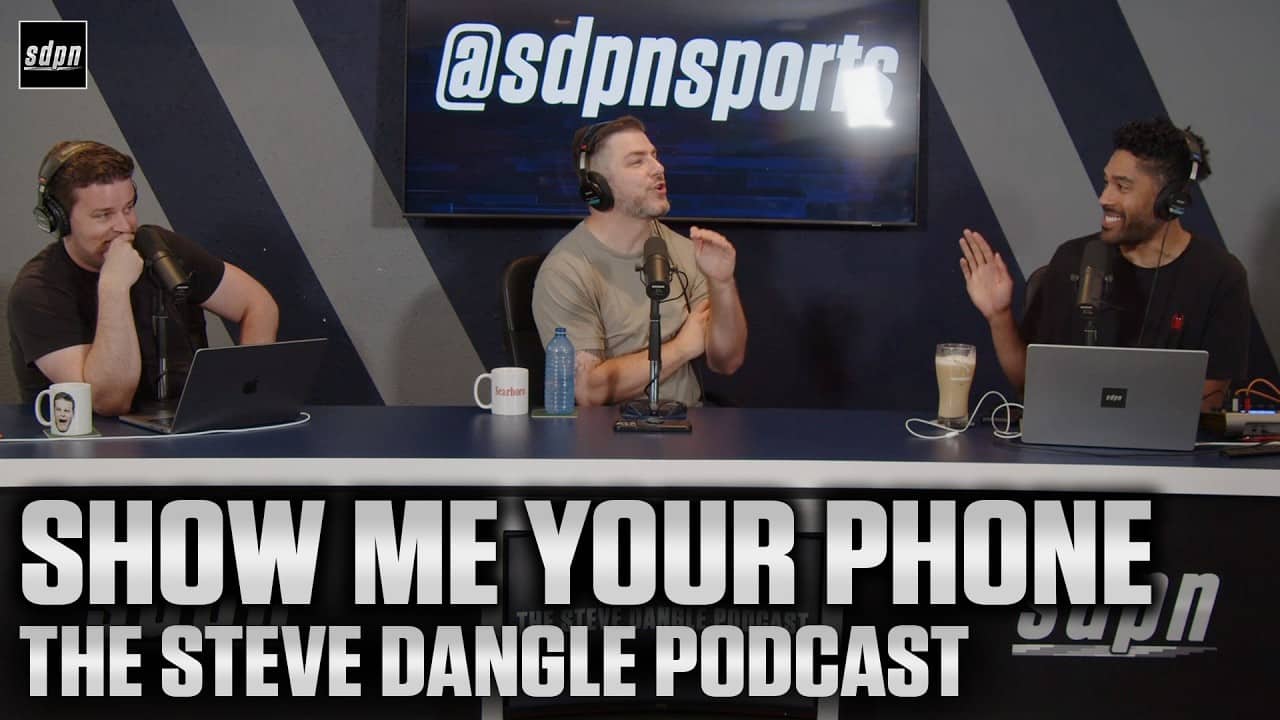 Let Me See Your Phone | The Steve Dangle Podcast