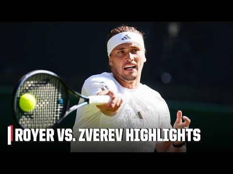 Valentin Royer vs. Alexander Zverev | Full Highlights | 2026 Wimbledon