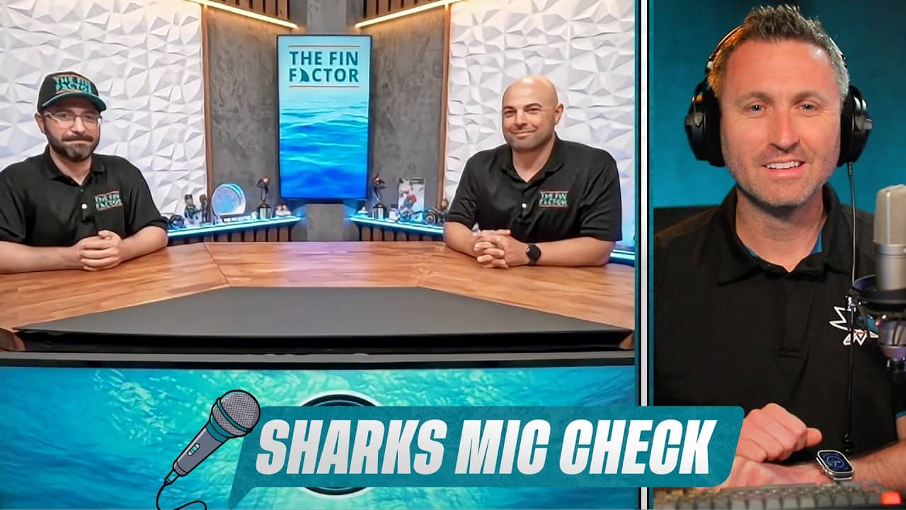 Sharks Mic Check: The Fin Factor