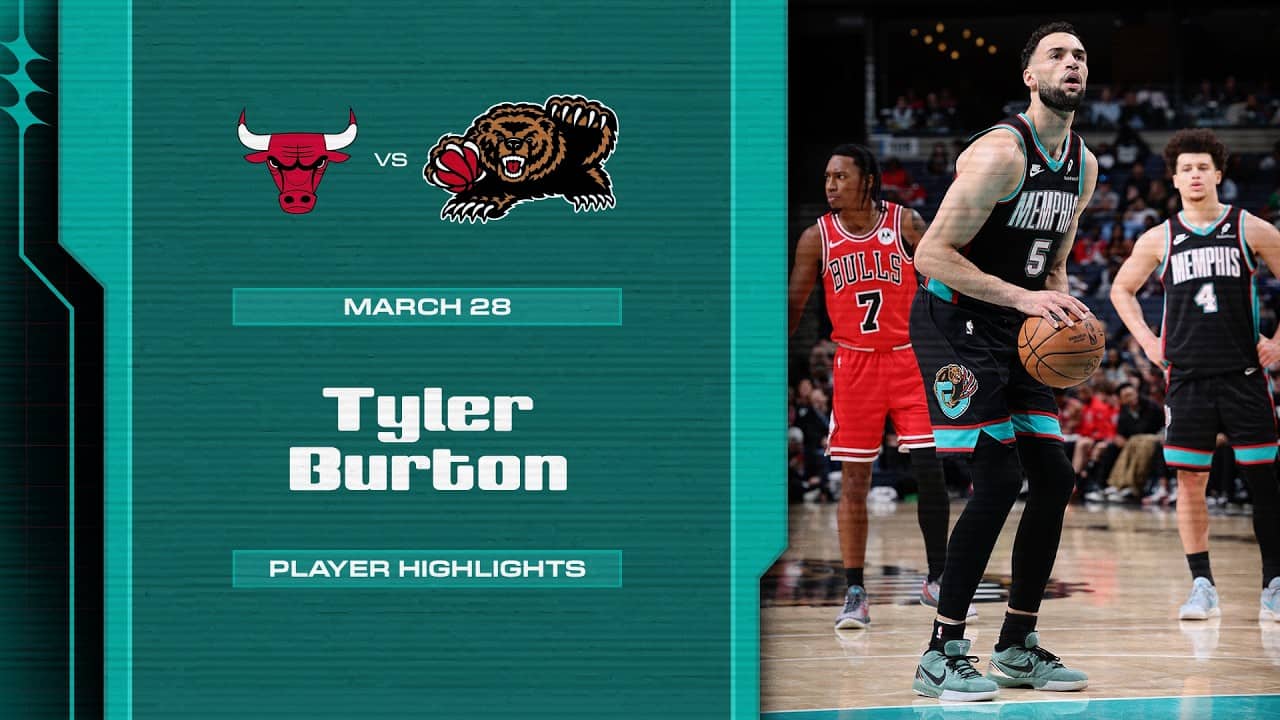 Tyler Burton Highlights vs. Chicago Bulls