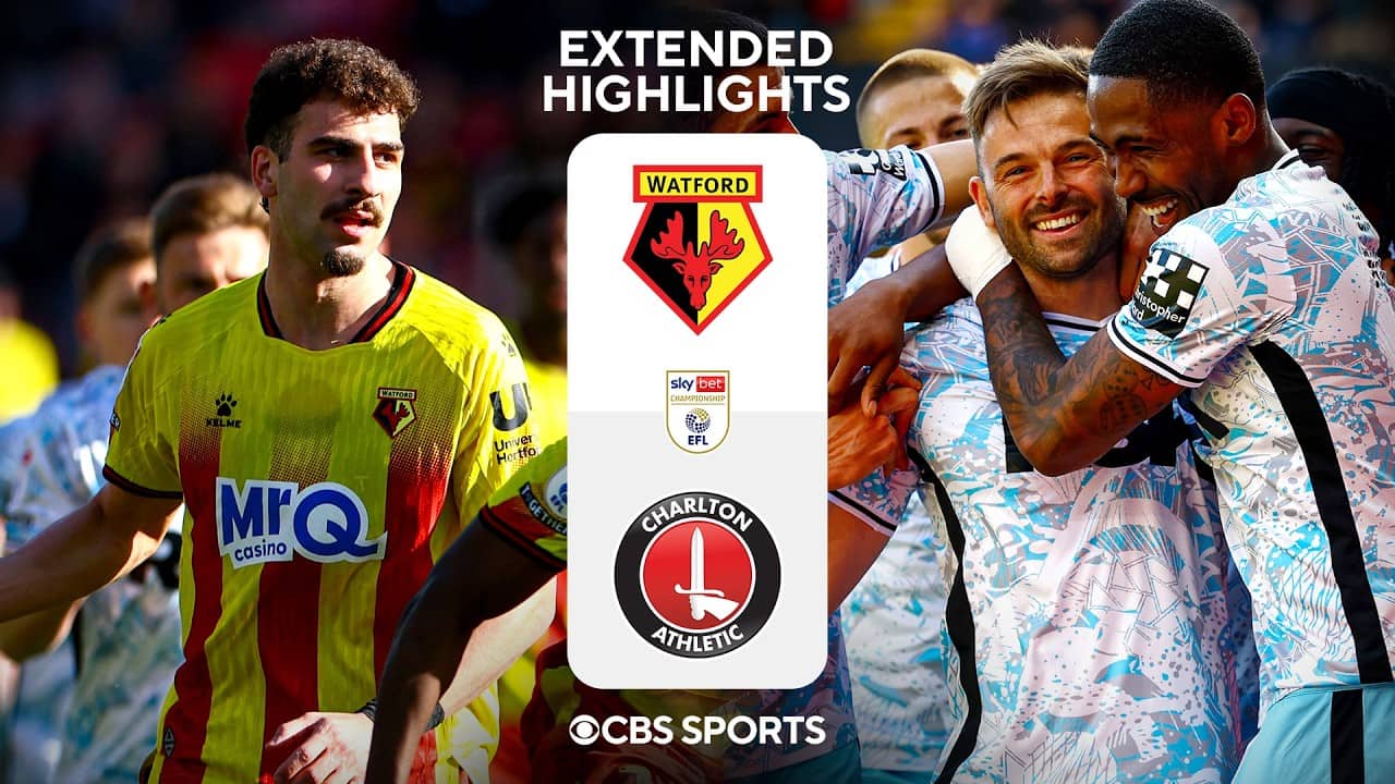 Watford vs. Charlton Athletic: Extended Highlights | EFL Championship | CBS Sports Golazo