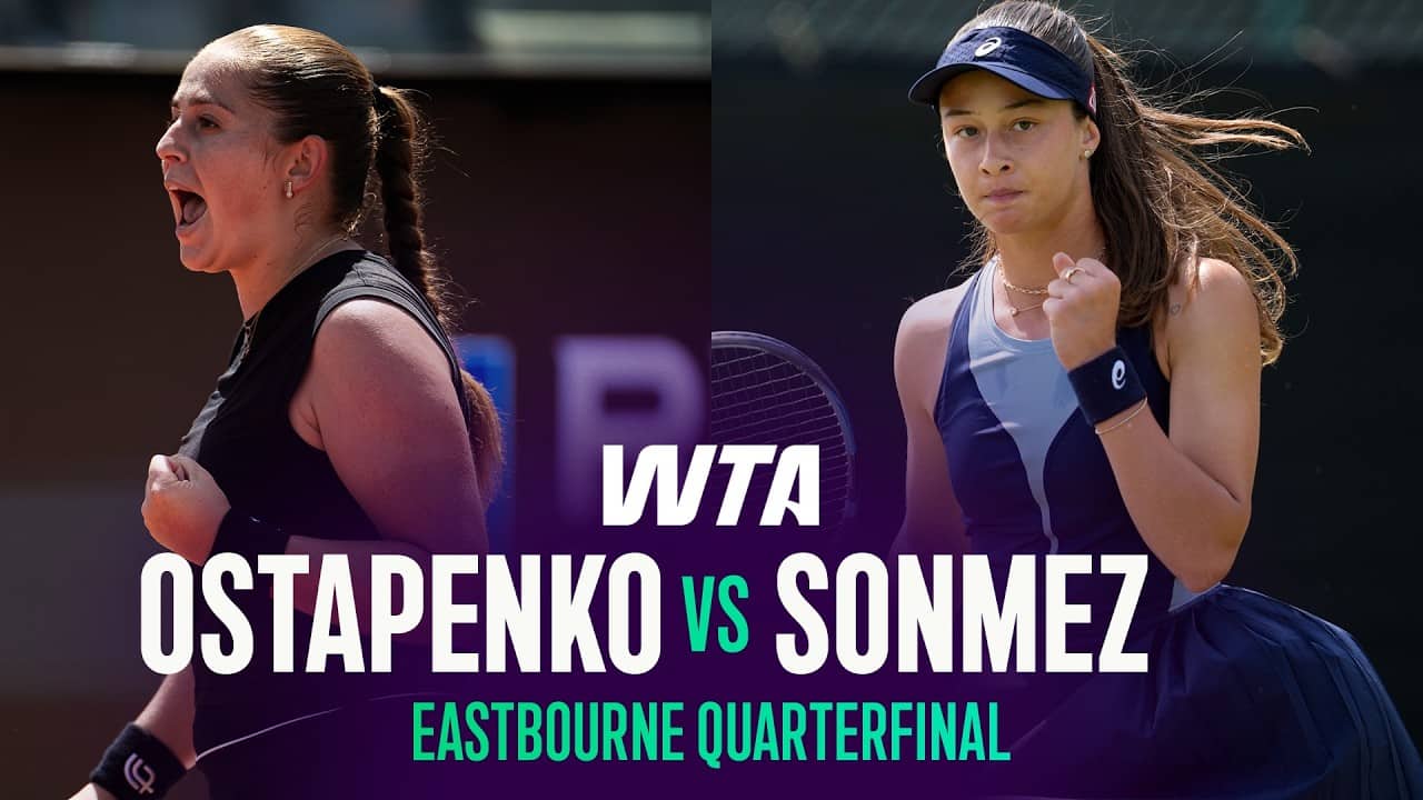 Jelena Ostapenko vs. Zeynep Sonmez | 2026 Eastbourne Quarterfinals | WTA Match Highlights