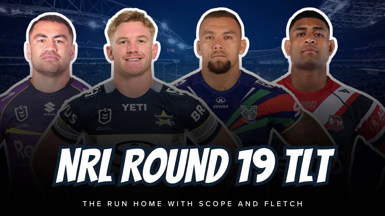 #NRL | Round 19 Team List Tuesday LIVE Reaction with Fletch and Scope!