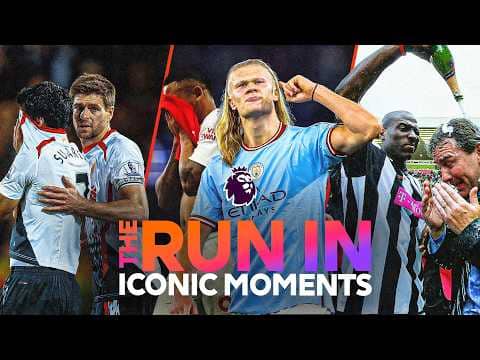 Iconic Run In Moments In Premier League History